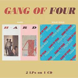 Gang Of Four : Hard - Solid Gold